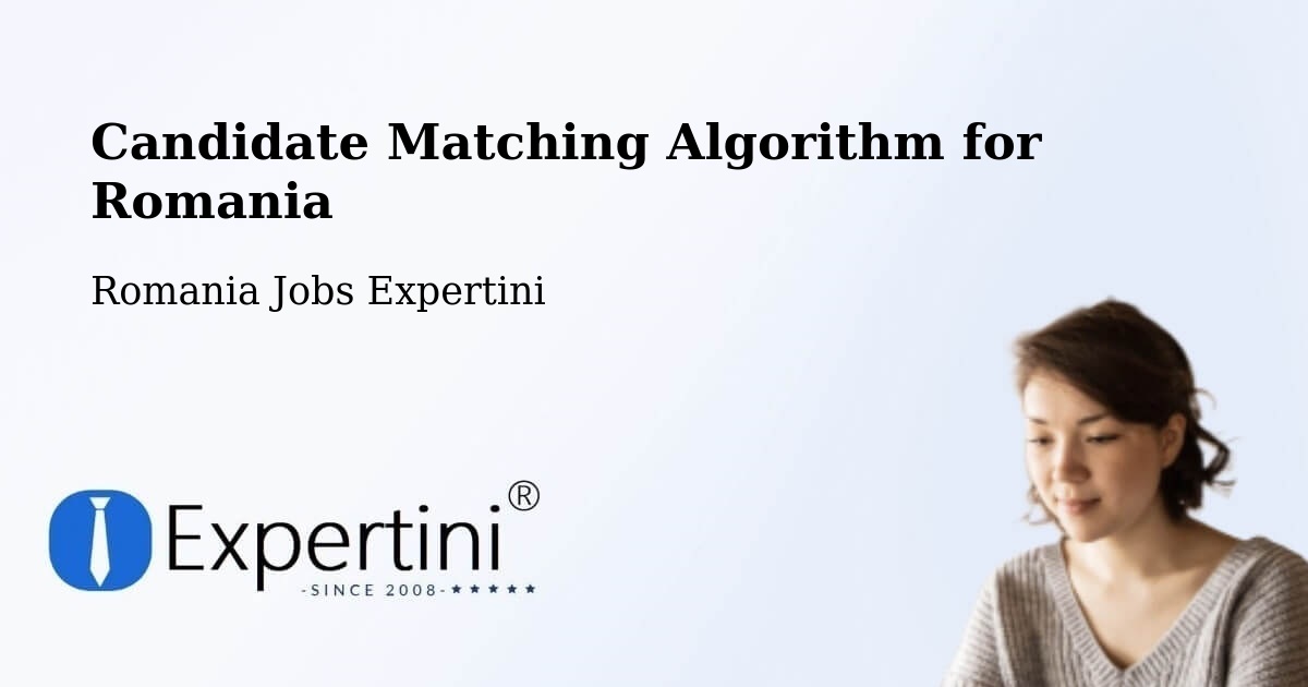 Candidate Matching Algorithm Overview – Bata - Romania Jobs Expertini