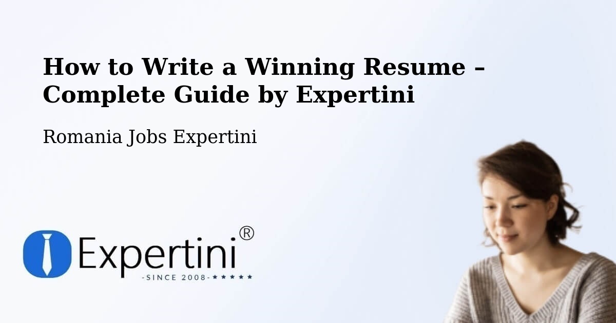 Resume Writing Guide for Job Seekers – Bata - Bata, Romania Jobs Expertini